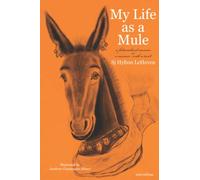 My Life as a Mule: a fictionalized memoir or a memoir with a twist