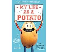 My Life as a Potato