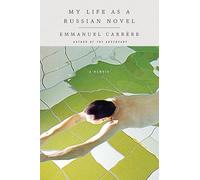 My Life As a Russian Novel