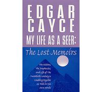 My Life As a Seer: The Lost Memoirs