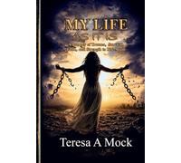 My Life As It Is: A Journey of Trauma, Survival, Faith, and Strength to Rise Again.