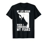 My Life Began When I Conquered My Fears Climbing T-Shirt