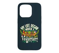 My Life Began When I Discovered Veganism Quote Case for iPhone 15 Pro
