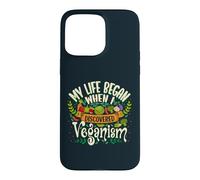 My Life Began When I Discovered Veganism Quote Case for iPhone 15 Pro Max