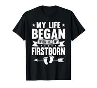 My Life Began When I Held My Firstborn Dad T-Shirt