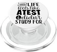 My Life Feels Like A Test Didn't Study For PopSockets PopGrip for MagSafe