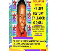 "My Life History" by Leader O O Obu