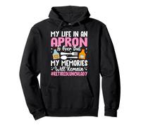 My Life in an Apron is Over But Memories Remain Pullover Hoodie