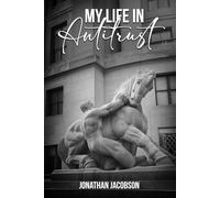 My life in Antitrust