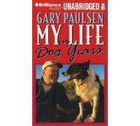 [( My Life in Dog Years )] [by: Gary Paulsen] [Feb-2011]