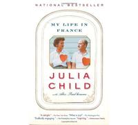My Life in France by Julia Child (2007-10-09)