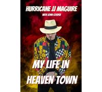 My Life in Heaven Town (Kentucky Wrestling Legends)