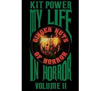 My Life In Horror Volume Two Hardback edition