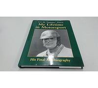 My Life in Motorsport: His Final Autobiography