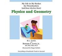 My Life in My Pocket for Preschoolers (and those who love them): Physics and Geometry