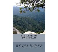 My life In Pakistan: Or how I trained my pet Lobster