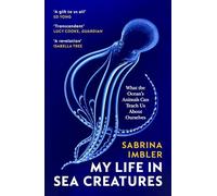 My Life in Sea Creatures: A young queer science writer's reflections on identity and the ocean