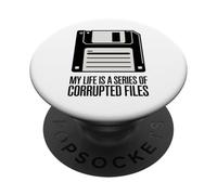 My Life Is A Series Of Corrupted Files Funny Floppy Disk PopSockets Adhesive PopGrip