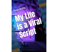 My Life is a Viral Script