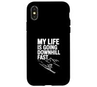 My Life is Going Downhill Fast Funny Humor Case for iPhone X/XS