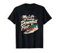 My Life is Going Downhill Fast Skiing Humor Value Graphic T-Shirt