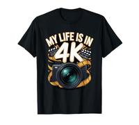 My Life is in 4K Videographer 4K T-Shirt