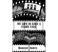 My Life is like a Fairy Tale: (Dedalus Original Fiction In Paperback)