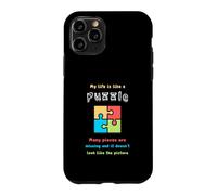 My life is like a puzzle. Many pieces are missing and it... Case for iPhone 11 Pro