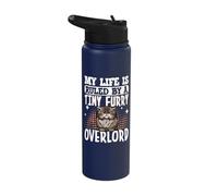 My Life is Ruled By A Tiny Furry Overlord Stainless Steel Insulated Water Bottle