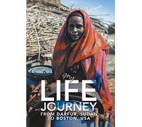 My Life Journey from Darfur, Sudan to Boston, Usa