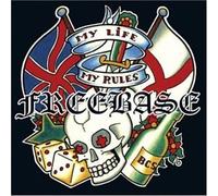 My Life My Rules by Freebase (2003-09-02)