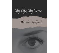 My Life, My Verse: A journey through my life where I use poems as therapy. Come and see the world through my eyes