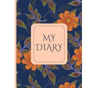 My Life, My Words: A Daily Diary to Capture Thoughts, Emotions & Dreams (The working series.)
