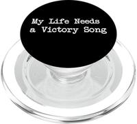 My Life Needs a Victory Song Funny Gamer Quote PopSockets PopGrip for MagSafe