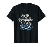My Life one Big Pipe Dream Plumber Space Pun Graphic T-Shirt
