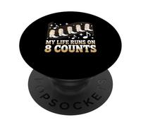 My Life Runs On 8 Counts Line Dancing Country Lover PopSockets Adhesive PopGrip