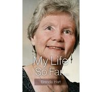 My Life So Far...