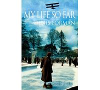 My Life So Far. Denis Forman