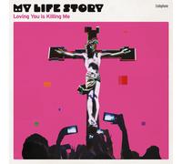 MY LIFE STORY - LOVING YOU IS KILLING ME [VINYL]