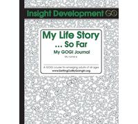 My Life Story... So Far: My GOGI Journal