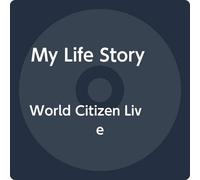 My Life Story - World Citizen Live