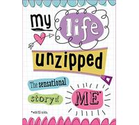 My Life Unzipped: The Sensational Story of Me