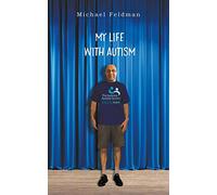My Life with Autism