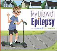 My Life with Epilepsy (My Life With...)