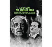MY LIFE WITH THE LIVING DEAD