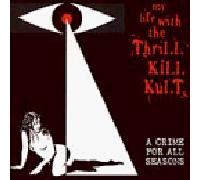 My Life With the Thrill Kill Kult - Crime for All Seasons