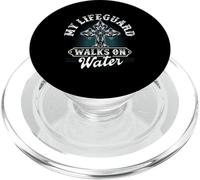 My Lifeguard Walks On Water Christian Message Jesus Christ PopSockets PopGrip for MagSafe