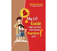 My Li'l Guide: helps me find my favorite Number! Book 2