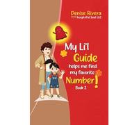 My Li'l Guide: helps me find my favorite Number! Book 2