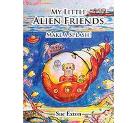 My Little Alien Friends : Make a Splash!